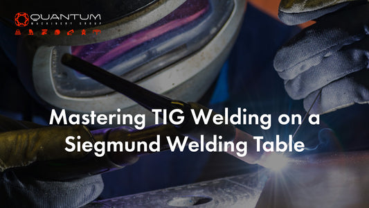 Mastering TIG Welding on a Siegmund Welding Table