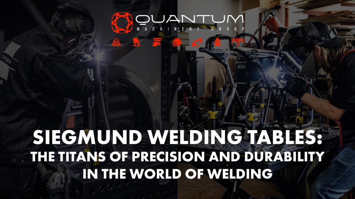 Siegmund Welding Tables The Titans Of Precision And Durability In The Siegmund welding tables the titans of precision and durability in the