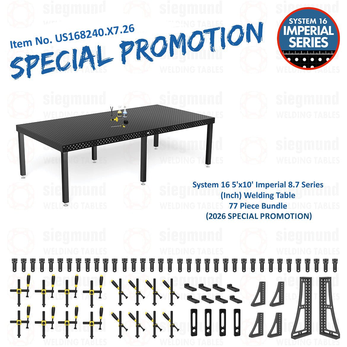 US168240.X7.26: System 16 5'x10' (60"x120") Imperial 8.7 Series (Inch) Welding Table 77 Piece Bundle (2026 SPECIAL PROMOTION) - System 16 Imperial Series Welding Tables by Siegmund - The Flattest, Most Reliable Welding Tables & Fixturing Accessories in the World