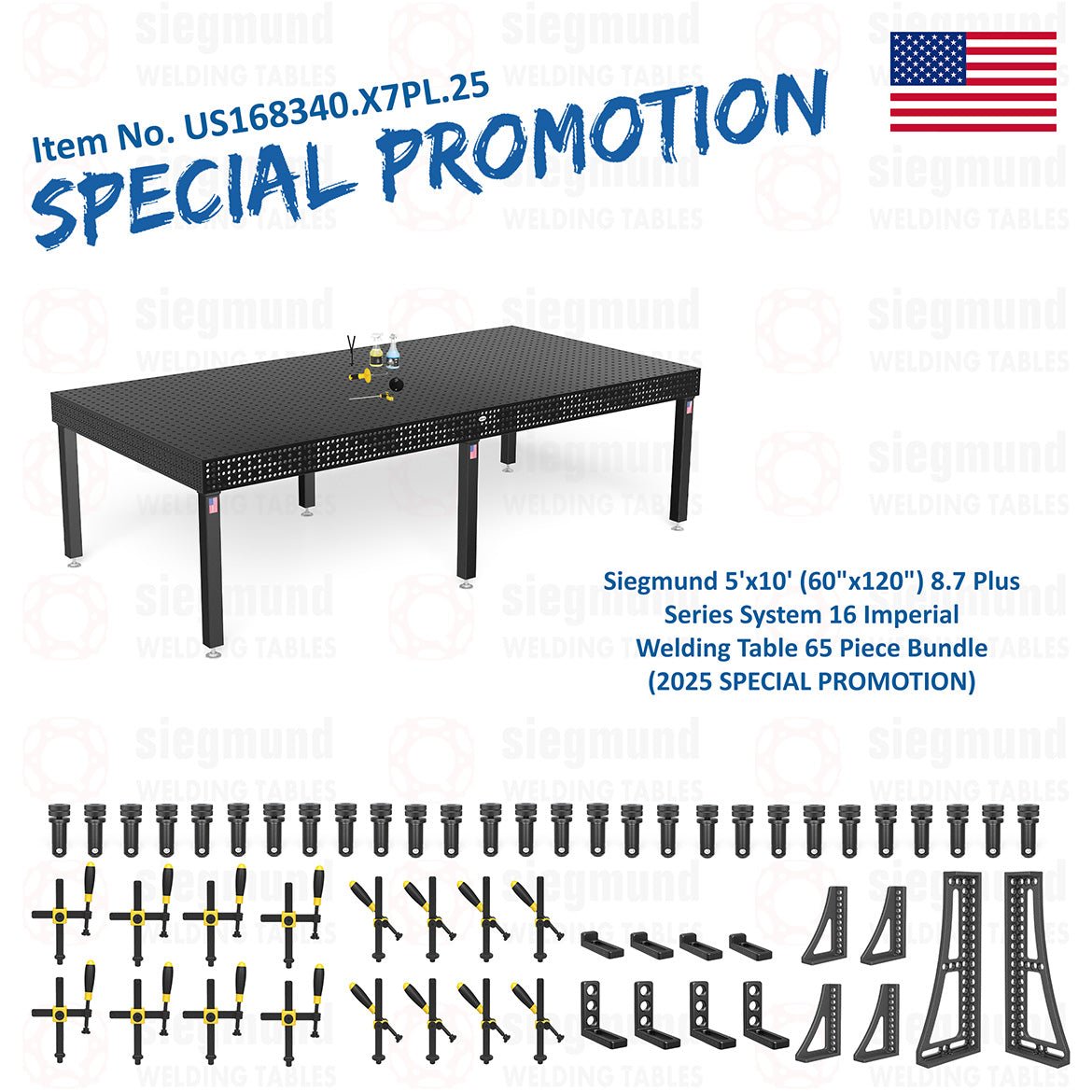 US168340.X7PL.25: Siegmund 5'x10' (60"x120") 8.7 Plus Series System 16 Imperial Welding Table 65 Piece Bundle (2025 SPECIAL PROMOTION) - System 16 Imperial Series Welding Tables by Siegmund - The Flattest, Most Reliable Welding Tables & Fixturing Accessories in the World