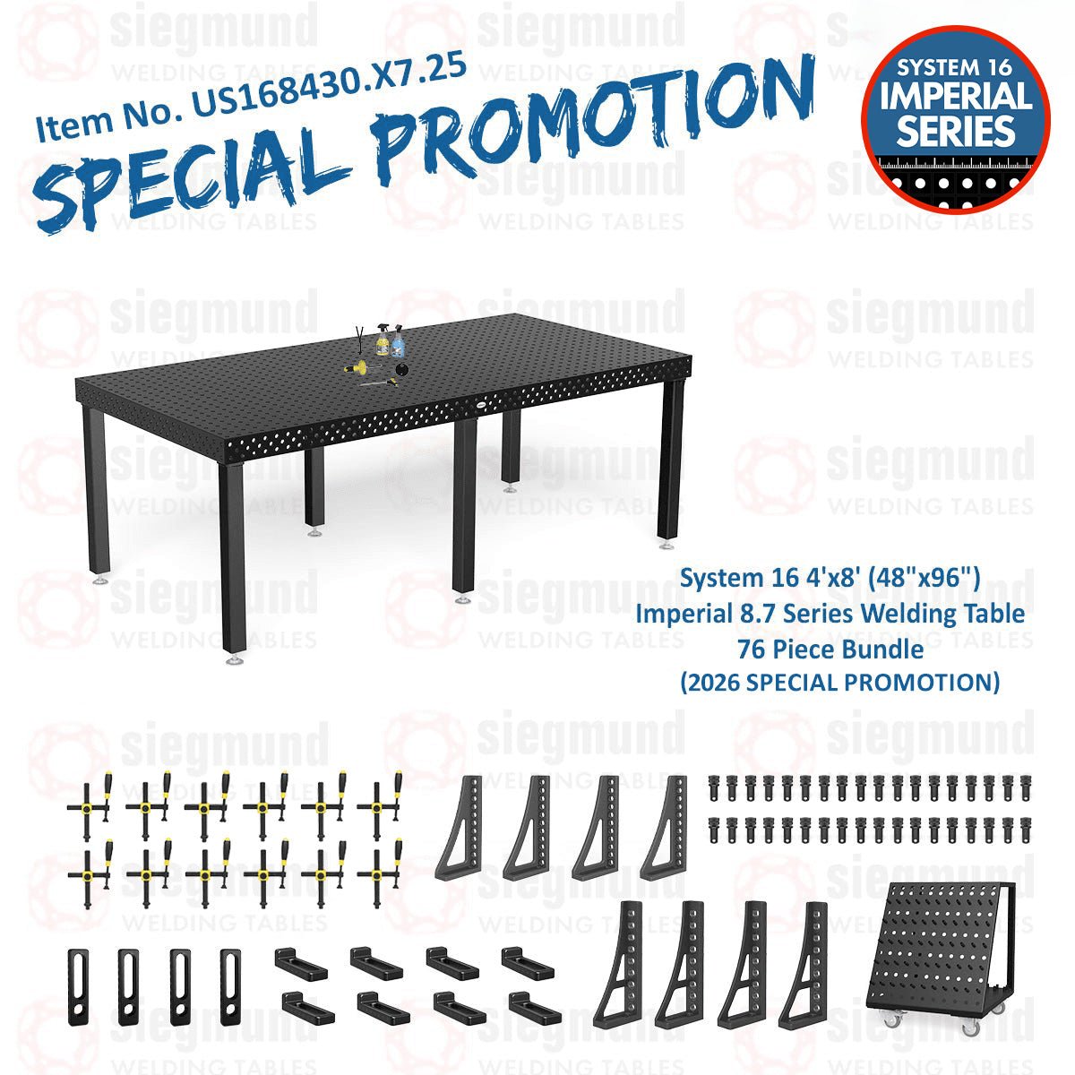 US168430.X7.25: System 16 4'x8' (48"x96") Imperial 8.7 Series (Inch) Welding Table 76 Piece Bundle (2026 SPECIAL PROMOTION) - System 16 Imperial Series Welding Tables by Siegmund - The Flattest, Most Reliable Welding Tables & Fixturing Accessories in the World