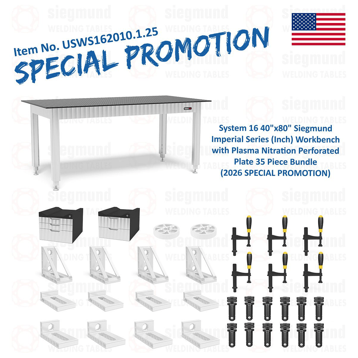 USWS162010.1.25: System 16 40"x80" Siegmund Imperial Series (Inch) Workbench with Plasma Nitration Perforated Plate 35 Piece Bundle (2026 SPECIAL PROMOTION) - System 16 Imperial Series Welding Tables by Siegmund - The Flattest, Most Reliable Welding Tables & Fixturing Accessories in the World